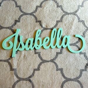 Custom Wooden Wall decor “Isabella”